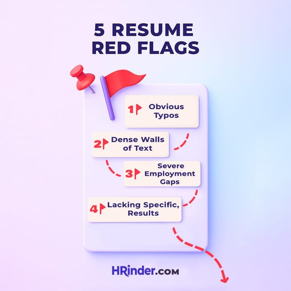 🚩 5 Resume Red Flags Recruiters Notice Immediately