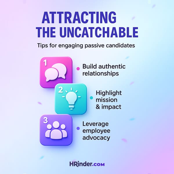 💻 The Ultimate Guide to Attracting Passive Candidates